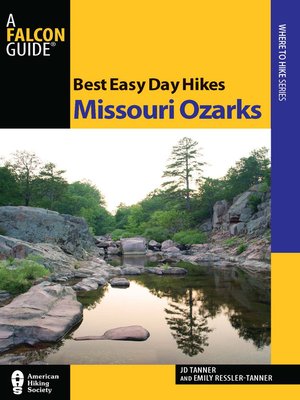 cover image of Best Easy Day Hikes Missouri Ozarks